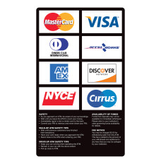 ATM Card Acceptance Sign, 8 Logo w/ Policies, 7-3/4Wx13H