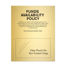 Funds Availability Policy 11W x 14H - Gold 