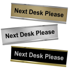 Next Desk Please Desk Plate - 8W x 2H