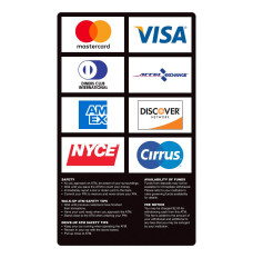ATM Card Acceptance Sign, 8 Logo w/ Policies, 7-3/4Wx13H