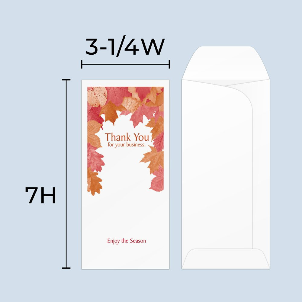 Drive up envelope size chart: 3-1/4 inch wide and 7 inch high 