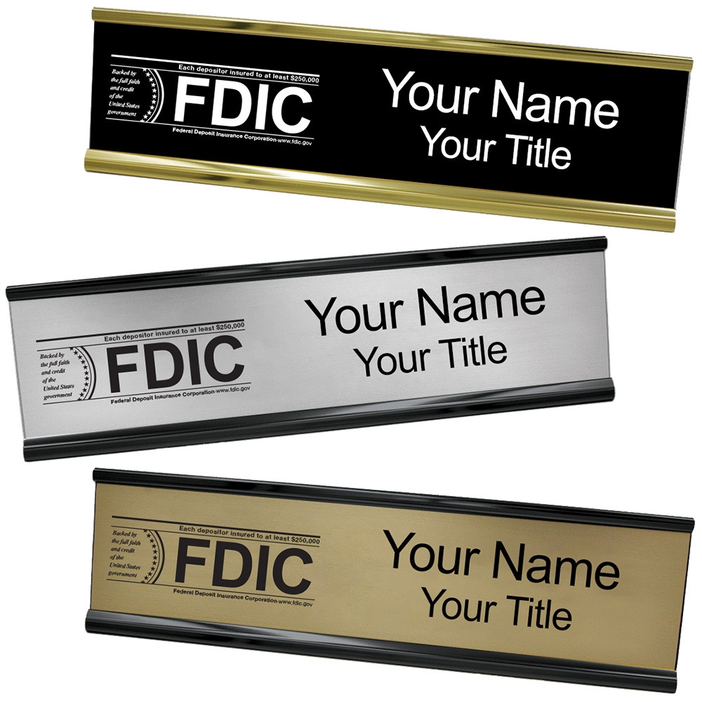 Desk Plate - Name Plate w/ FDIC or NCUA Logo Set - 10W x 2H