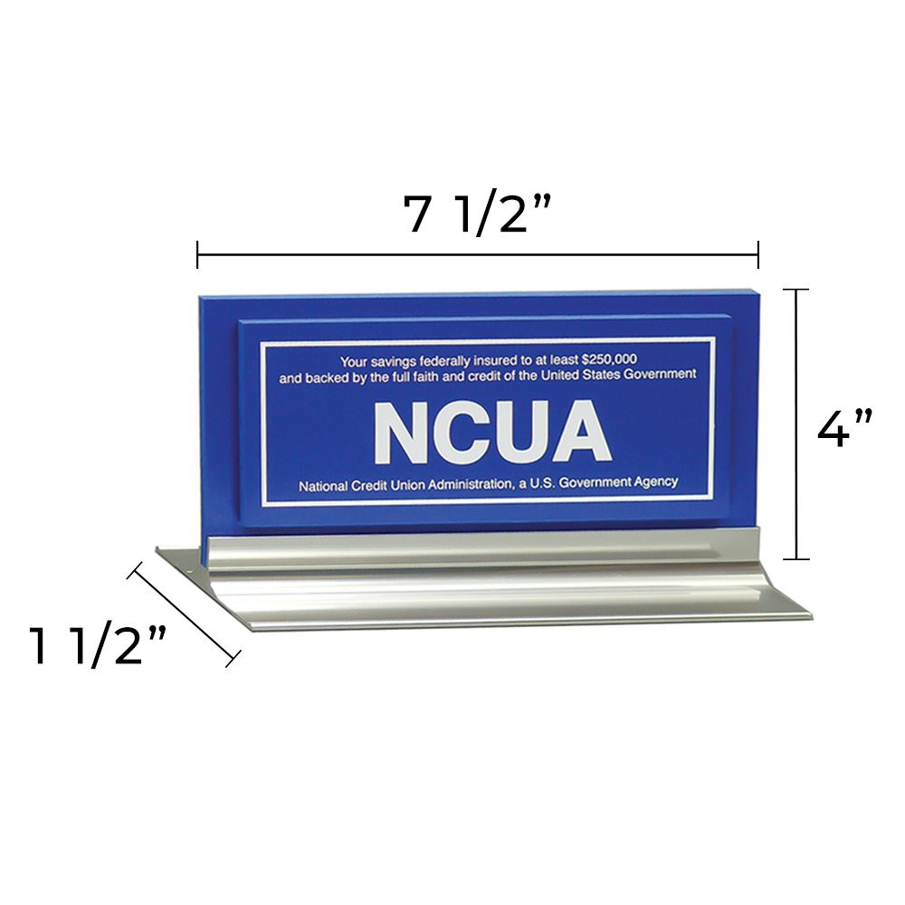 NCUA $250,000 counter sign - blue and silver with white text - Dimensions 