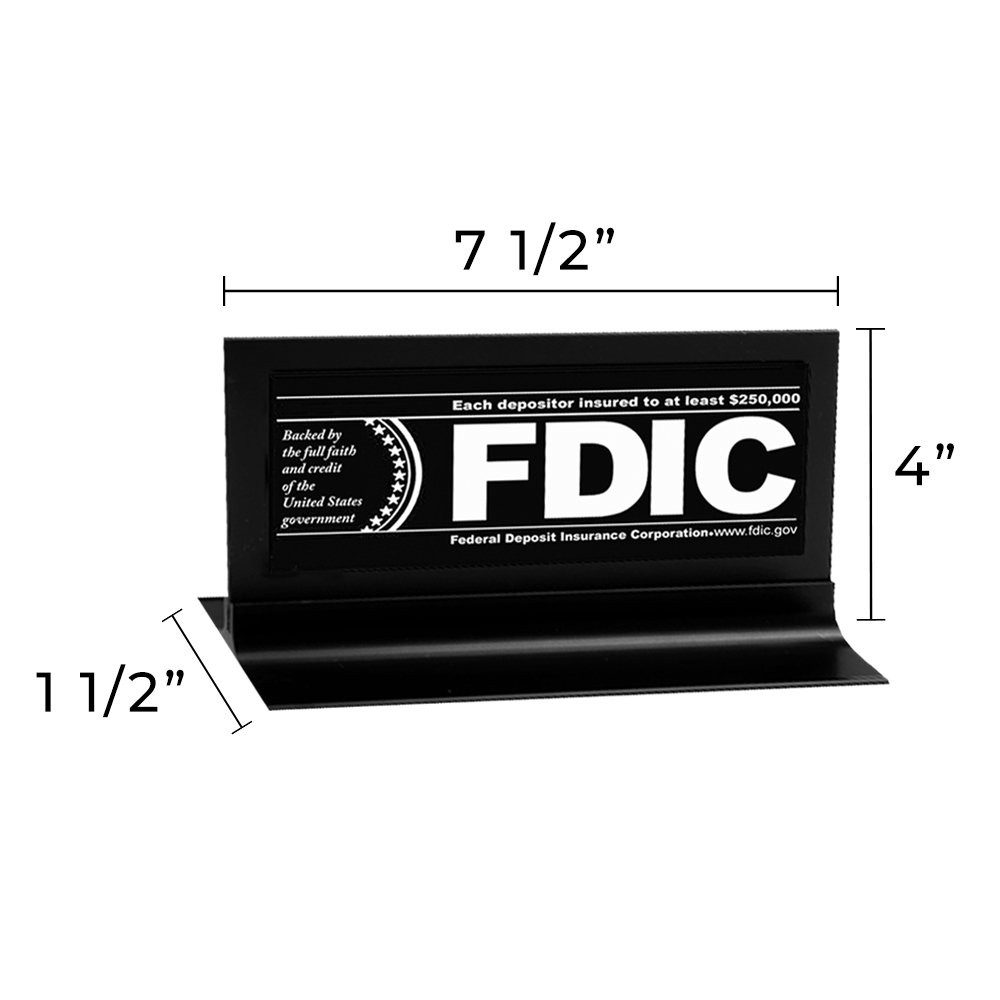 FDIC $250000 Framed Counter Sign - Black w/ White Text Displaying Dimensions