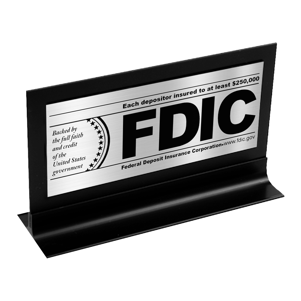 FDIC $250000 Framed Counter Sign - Brushed Aluminum w/ Black Text