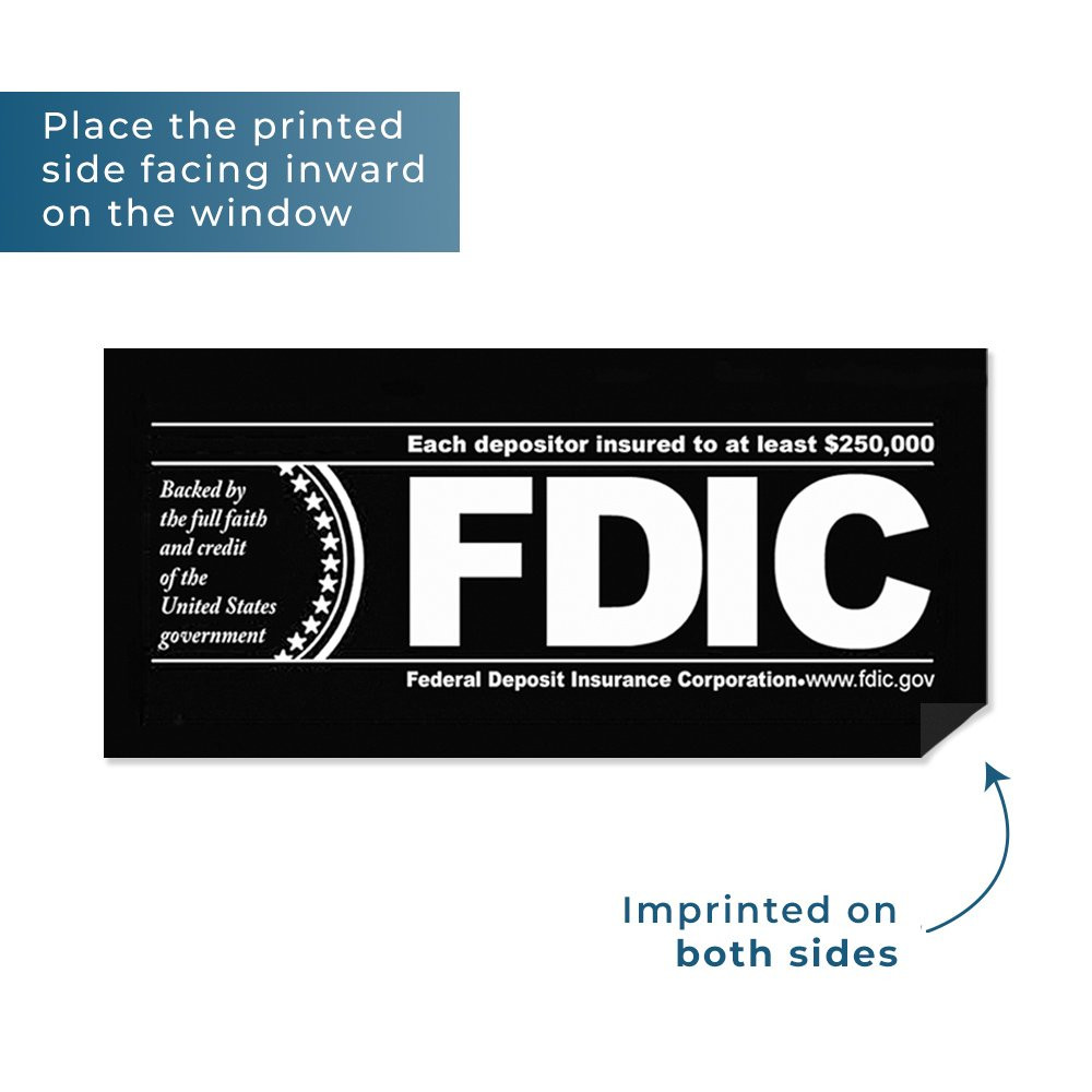 FDIC $250000 Inside Decal - Black w/ White Text Info Graphic Displaying Decal On Both Sides