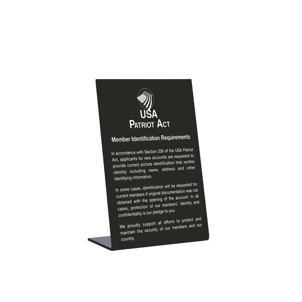 Patriot Act (Member Identification) 6W x 9H Easel Sign