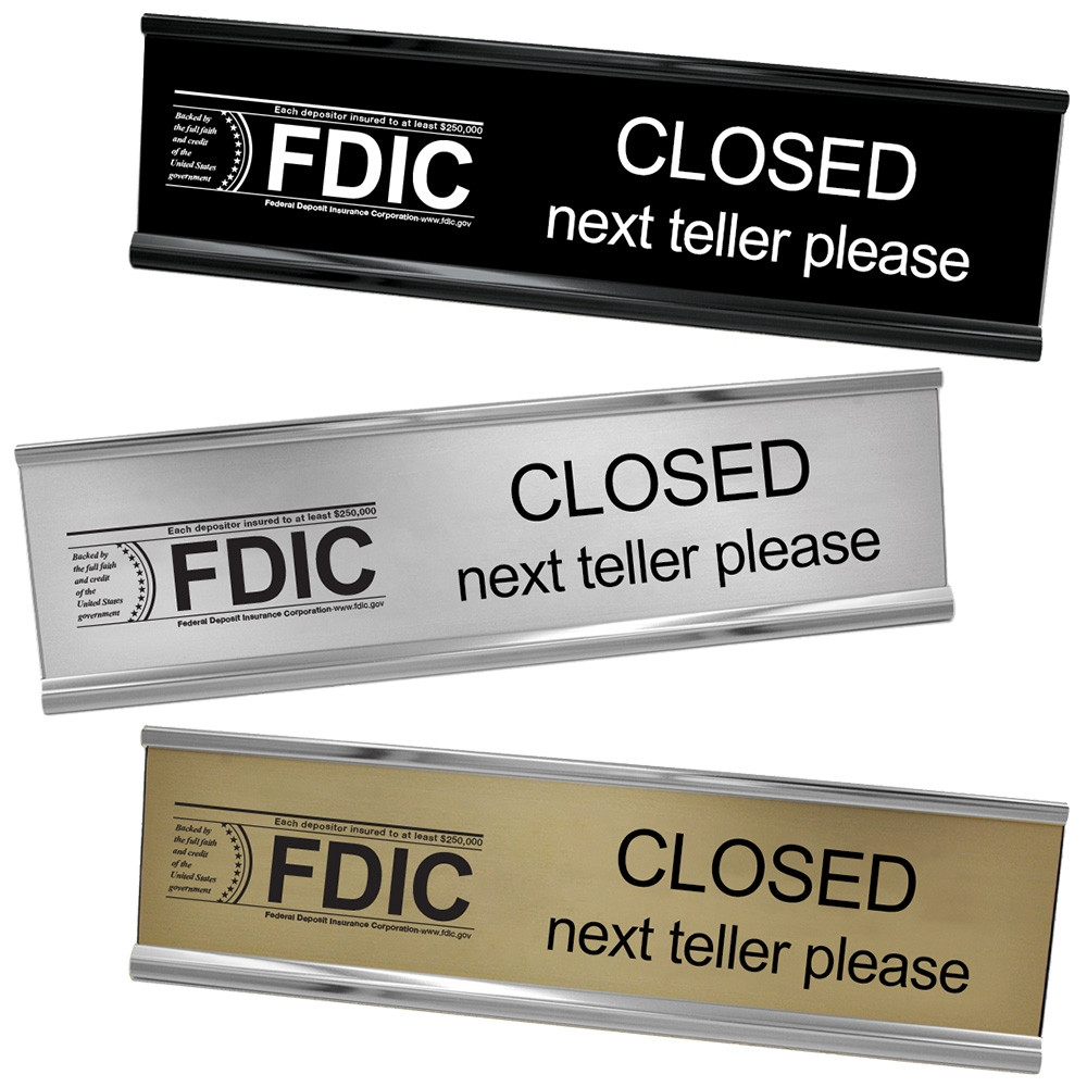 Desk Frame - Next Teller w/ FDIC Logo - 10W x 2H 