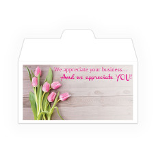 We Appreciate You - Tulips - Drive Up Envelopes (500/Box)