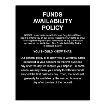 (W x H): 11" x 14"  Funds Availability Policy Wall Sign - Gloss Black