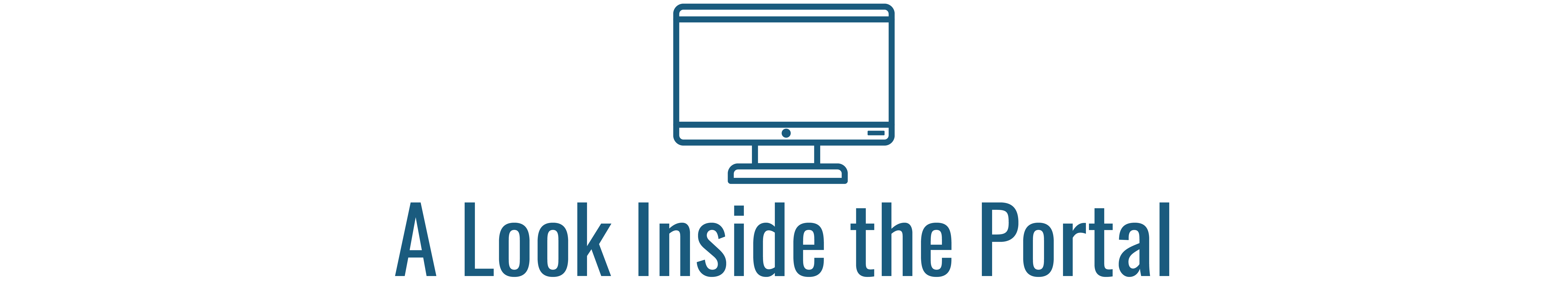 A look inside the portal