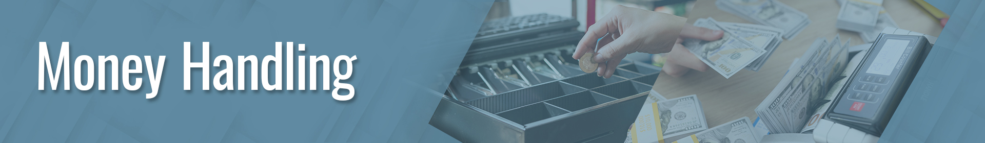 Money Handling