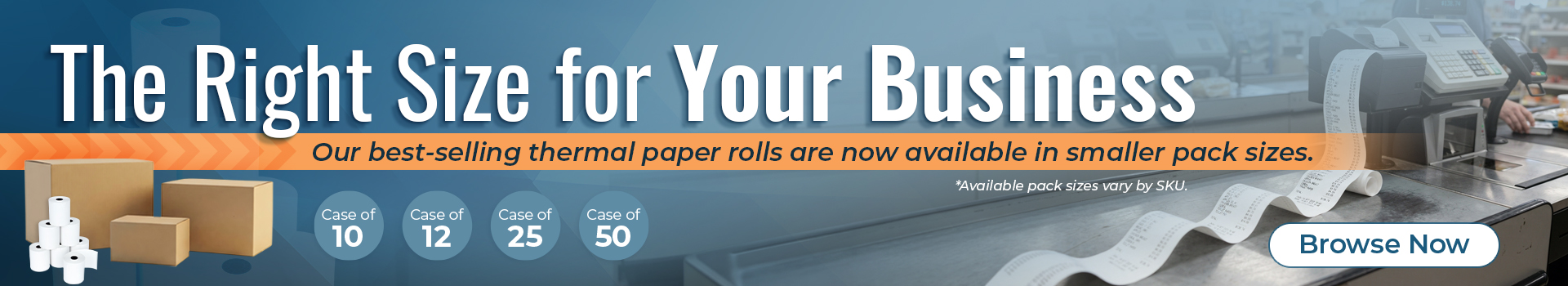 Our Best Selling Thermal Paper Rolls, Now in Smaller Pack Sizes