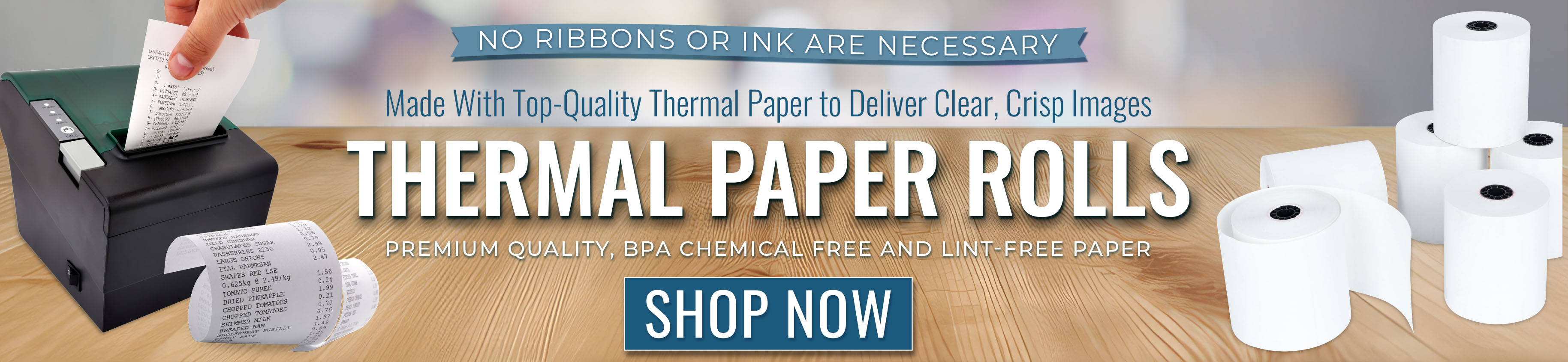 Shop Thermal 
Paper Rolls